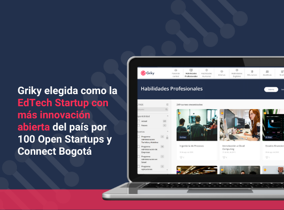 Griky elegida como la EdTech Startup con más innovación abierta del país por 100 Open Startups y Connect Bogotá